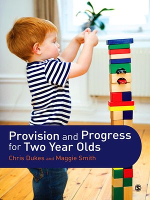 cover image of Provision and Progress for Two Year Olds